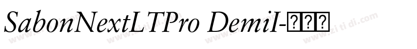 SabonNextLTPro DemiI字体转换 SabonNextLTPro DemiI字体转换